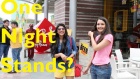Amazing Answers from Delhites, when asked About one Night Stand