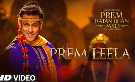 Watch First Song “PREM LEELA” Of Salman Khan Movie Prem Ratan Dhan Payo Is Out!