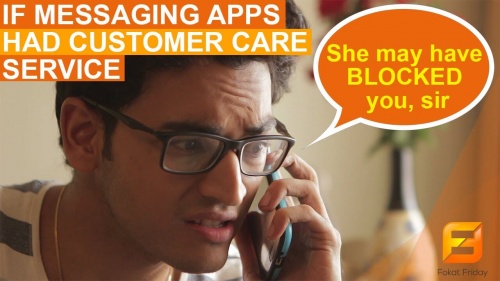If Messaging Apps had Customer Care Service ..