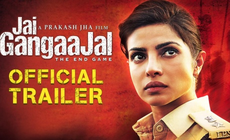 Checkout Official trailer of Priyanka Chopra ‘Jai Gangaajal’.