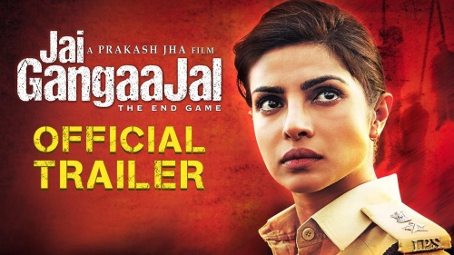 Checkout Official trailer of Priyanka Chopra ‘Jai Gangaajal’.