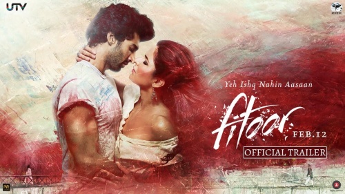 Watch Fitoor Official Trailer Is A Love Story You CANNOT Miss!