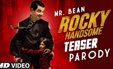 Whats Happens When John Abraham Is Replaced By Mr. Bean In ROCKY HANDSOME.