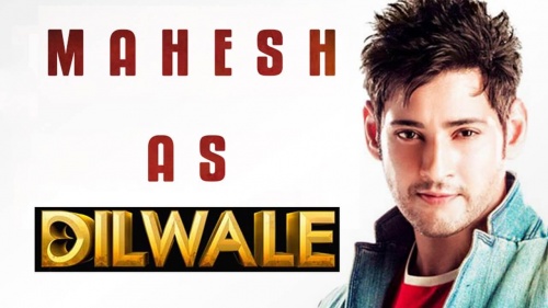 Watch This Trailer Of Dilwale With Telugu Superstar Mahesh Babu Is Just Awesome