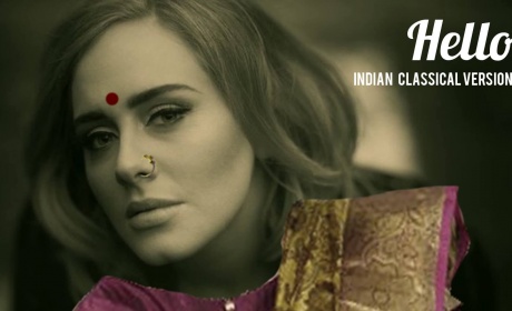 Checkout Indian Classical Version Of Adele’s ‘Hello’ Hits All The Surs At The Right Places